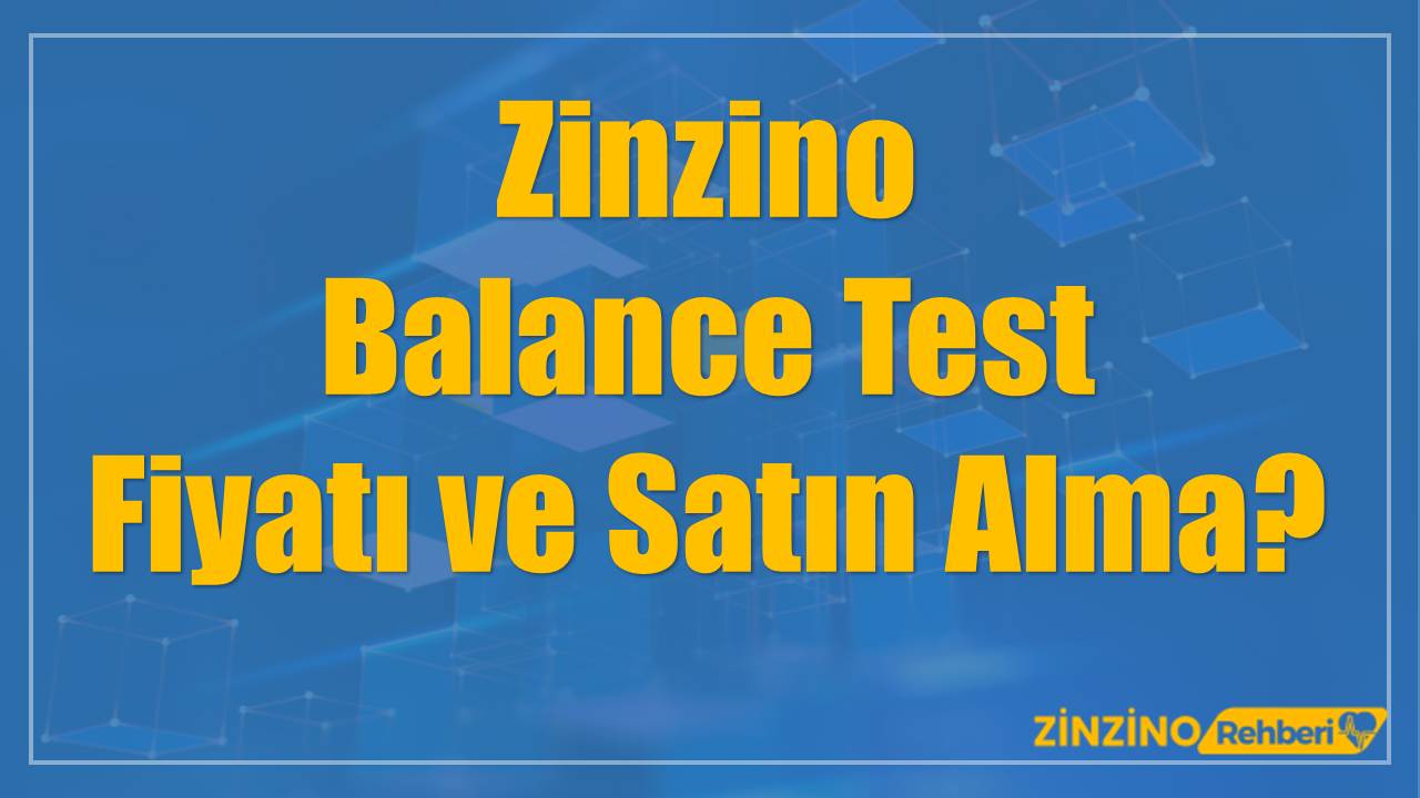 Zinzino Balance Test Fiyatı ve Satın Alma?