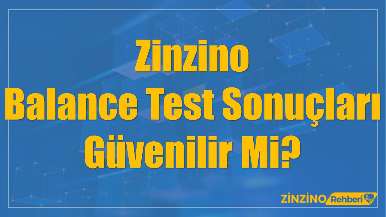Zinzino Balance Test Sonuçları Güvenilir Mi?
